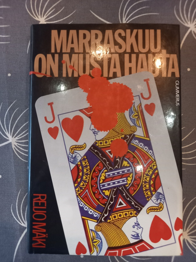 Reijo Mäki: Marraskuu on musta hauta, 1.p