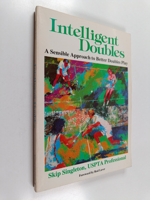 Skip Singleton : Intelligent Doubles : A Sensible Approac...