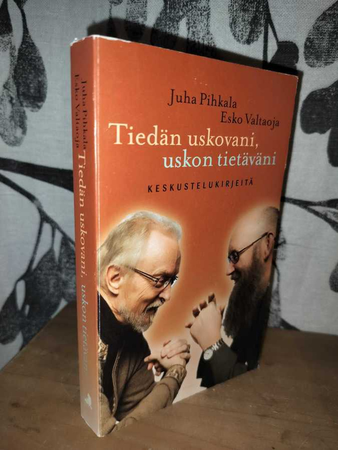 Pihkala & Valtaoja - Tiedän uskovani, uskon tietäväni