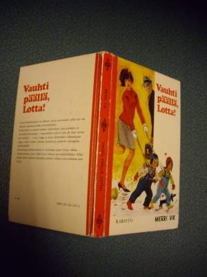Merri Vik:  Vauhti päällä, Lotta! (2.p.1978) Sis.postikulut