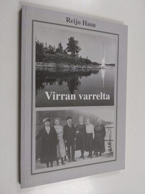 Reijo Hasu : Virran varrelta (signeerattu)
