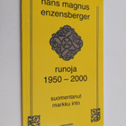 Hans Magnus Enzensberger : Runoja 1950-2000 - pikkukuva 1