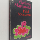 Vladimir Majakovski : Pilvi housuissa ja muita runoja - pikkukuva 1