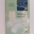 Marja-Liisa (toim.) Lehtinen : Toimeentuloturva 1997 - pikkukuva 1
