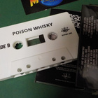 POISON WHISKY - S/T UUSI C-KASETTI - pikkukuva 2