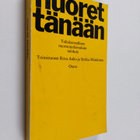 Ritva ym. (Toim.) Aalto : Nuoret tänään : Valtakunnallise... - pikkukuva 1