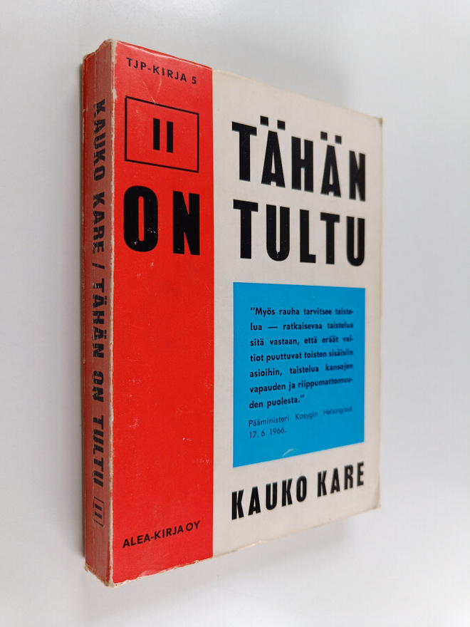 Kauko Kare : Tähän on tultu 2