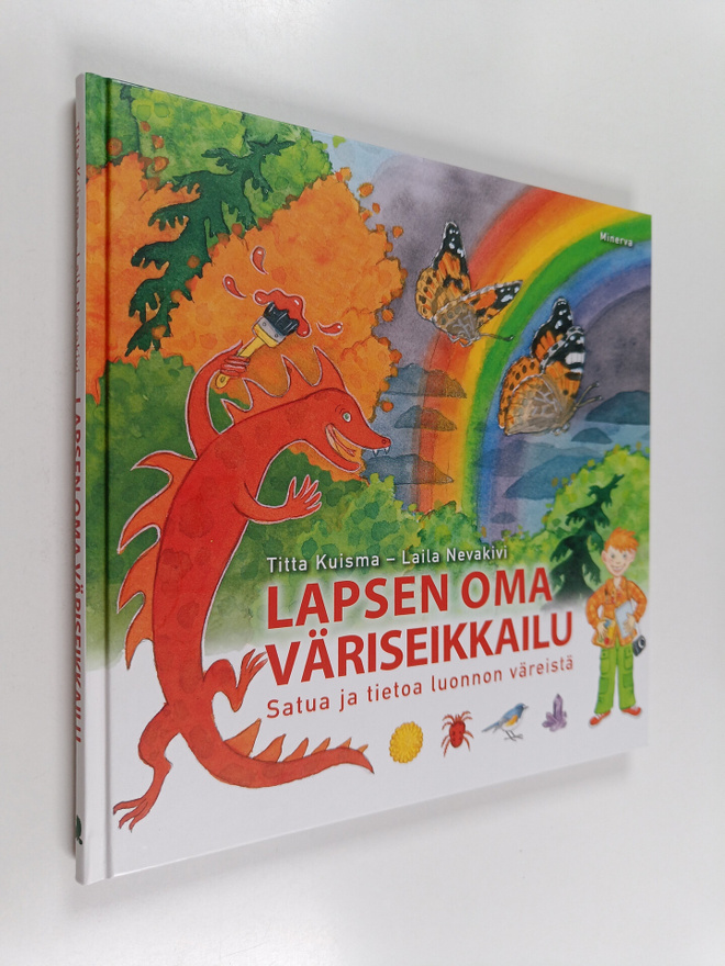 Titta Kuisma : Lapsen oma väriseikkailu : satua ja tietoa...
