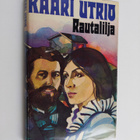 Kaari Utrio : Rautalilja - pikkukuva 1