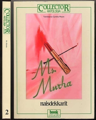 Mason, Cynthia: Ms. Murha naisdekkarit (erinom. kunto,1992)