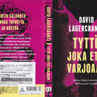 Äänikirja: David Lagercrantz: Tyttö joka etsi varjoaan (mp3) - pikkukuva 3