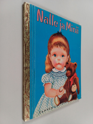 Eloise Wilkin : Nalle ja minä