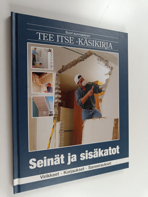 Kåre (toim.) Olofsen : Suuri suomalainen Tee itse -käsiki...