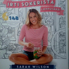 Sarah Wilson - Irti sokerista loppuiäksi (sid.) - pikkukuva 1
