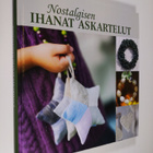 Päivi (toim.) Heininen : Nostalgisen ihanat askartelut - pikkukuva 1
