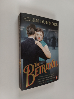 Helen Dunmore : The Betrayal