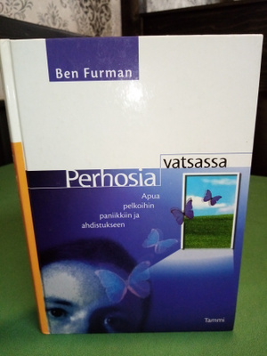 Ben Furman :  Perhosia vatsassa ( SIS POSTIKULU)
