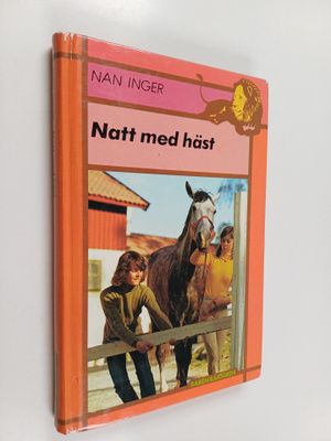 Nan Inger : Natt med häst