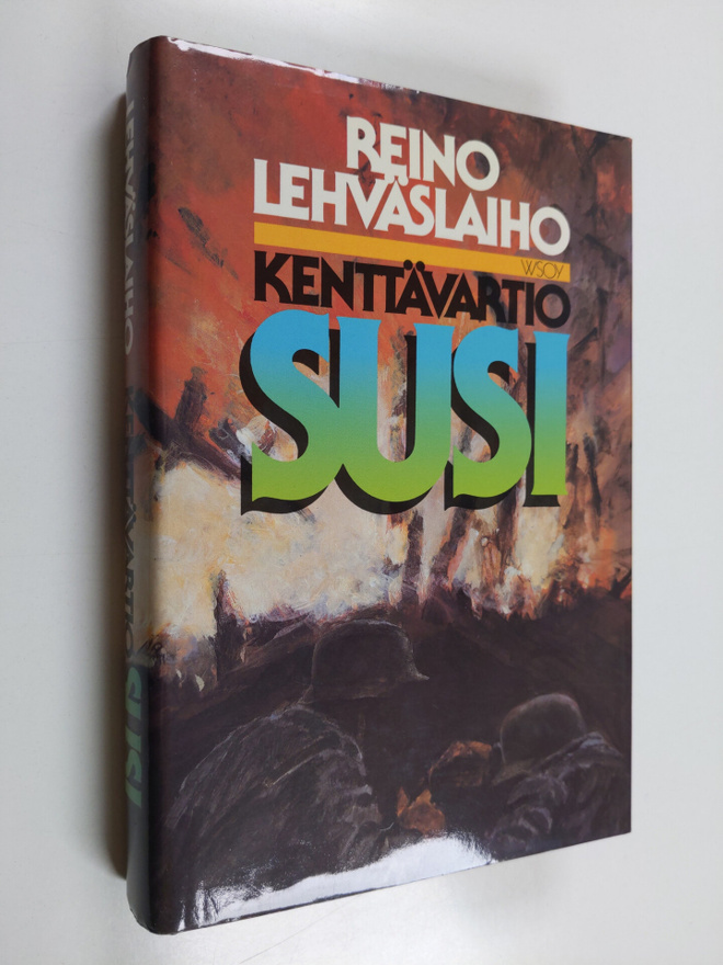 Reino Lehväslaiho : Kenttävartio Susi