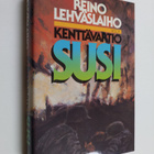 Reino Lehväslaiho : Kenttävartio Susi - pikkukuva 1