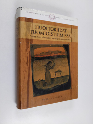 Maija Auvinen : Huoltoriidat tuomioistuimissa - sosiaalit...