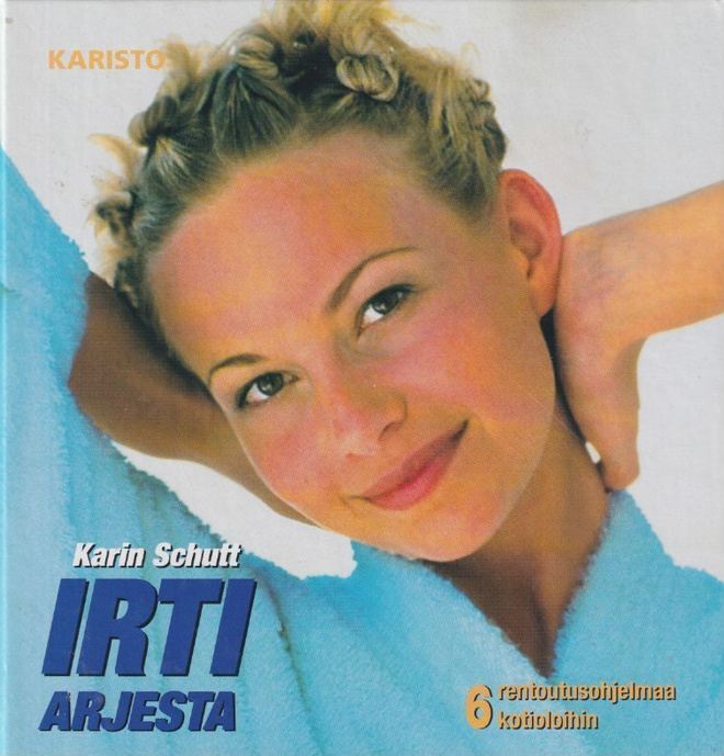Karin Schutt: Irti arjesta