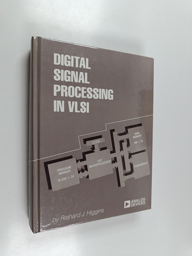 Richard J. Higgins : Digital signal processing in VLSI