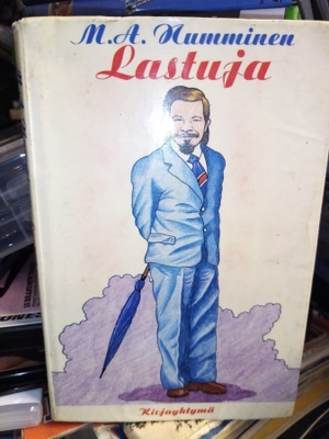 M. A. NUMMINEN :  LASTUJA ( SIS POSTIKULU )