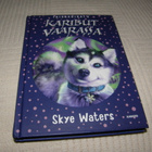Skye Waters Karibut vaarassa - pikkukuva 1