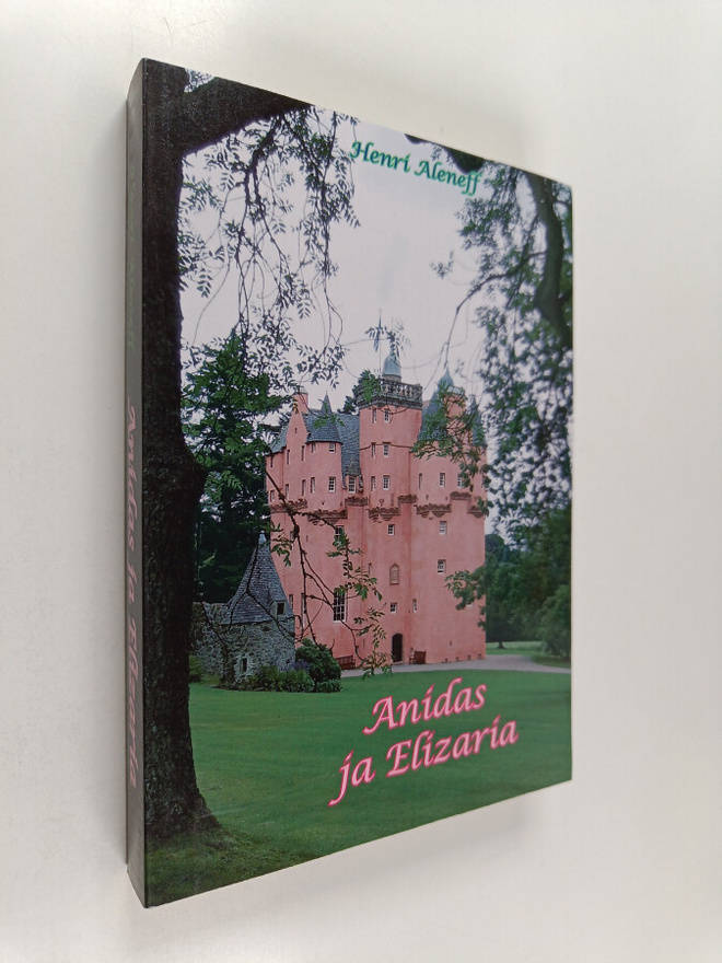 Henri Aleneff : Anidas ja Elizaria