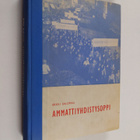 Erkki Salomaa : Ammattiyhdistysoppi - pikkukuva 1