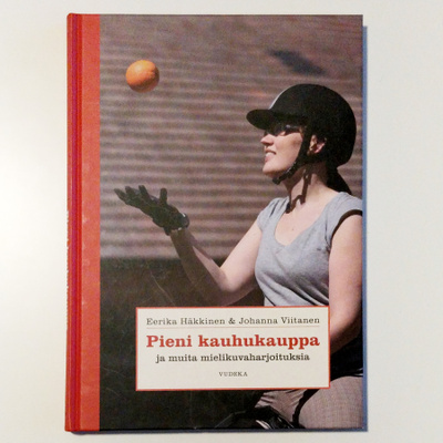 Eerika Häkkinen - Johanna Viitanen: PIENI KAUHUKAUPPA