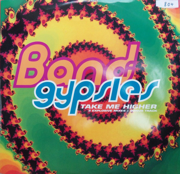 Band Of Gypsies - Take Me Higher