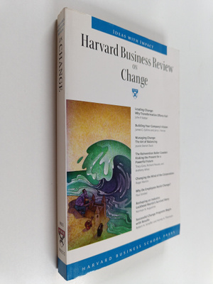 Harvard business review on change