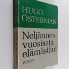 Hugo Österman : Neljännesvuosisata elämästäni - pikkukuva 1