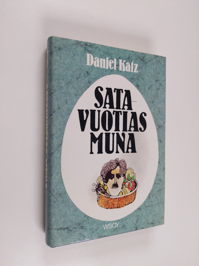 Daniel Katz : Satavuotias muna : novelleja