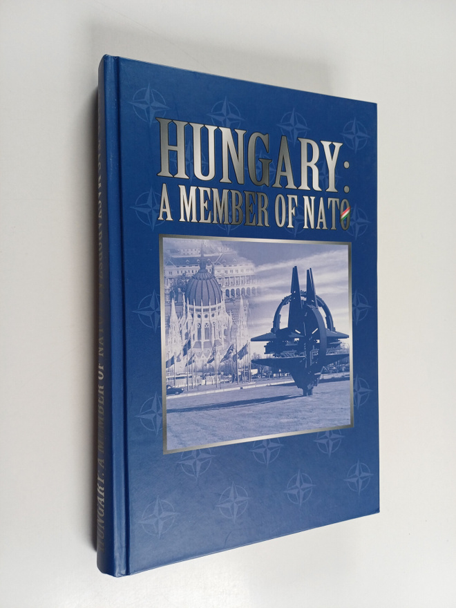 Hungary : a member of NATO