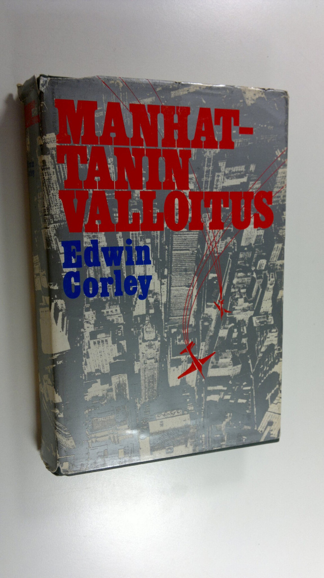 Edwin Corley : Manhattanin valloitus