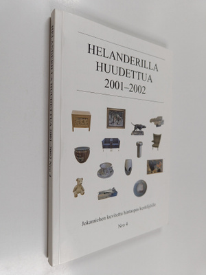 Helanderilla huudettua 2001-2002 - Jokamiehen kuvitettu h...
