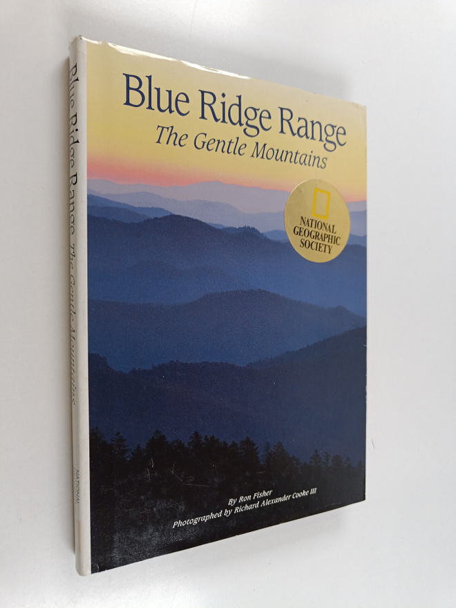 Ron Fisher : Blue Ridge Range - The Gentle Mountains
