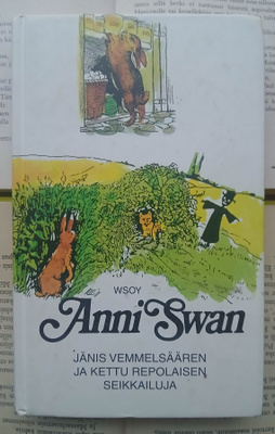 Anni Swan Jänis Vemmelsäären ja Kettu Repolaisen seikkailut