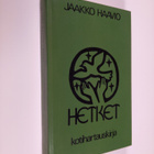 Jaakko Haavio : Hetket - kotihartauskirja - pikkukuva 1