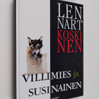 Lennart Koskinen : Villimies ja susinainen : ajatuksia mi... - pikkukuva 1