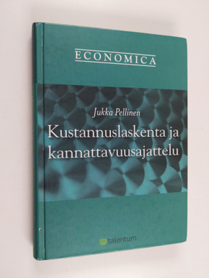 Jukka Pellinen : Kustannuslaskenta ja kannattavuusajattelu
