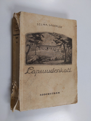 Selma Lagerlöf : Lapsuudenkoti