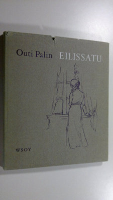 Outi Palin : Eilissatu
