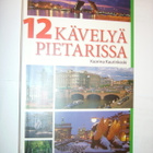 Kaarina Kaurinkoski: 12 KÄVELYÄ PIETARISSA (Sis.postikulut) - pikkukuva 1