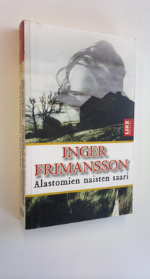 Inger Frimansson : Alastomien naisten saari