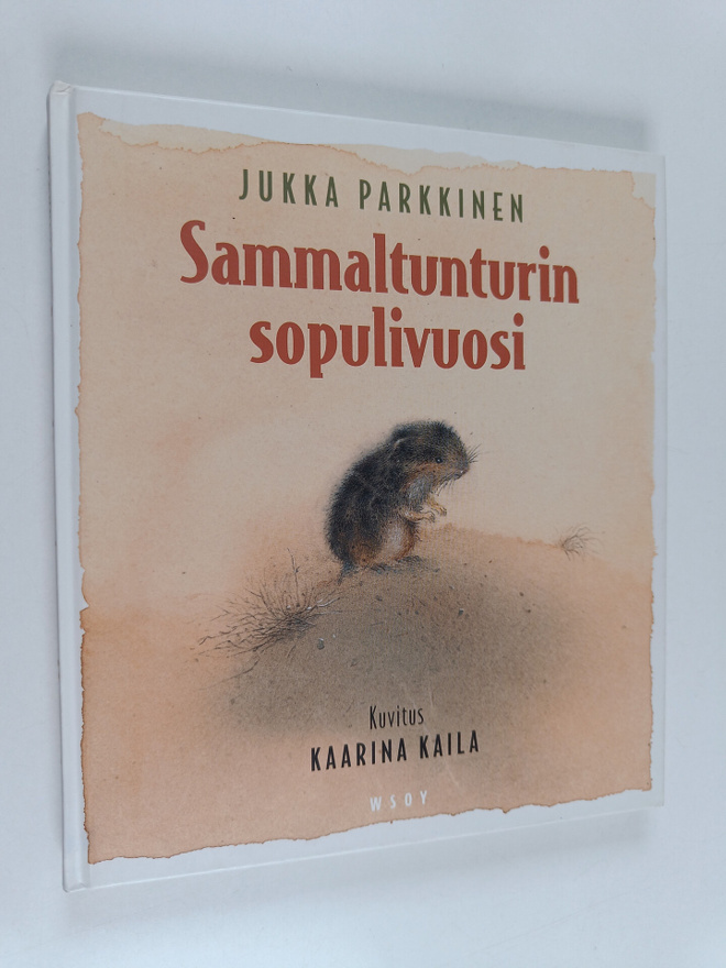 Jukka Parkkinen : Sammaltunturin sopulivuosi (signeerattu)