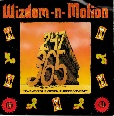 WIZDOM-N-MOTION: 24-7 365 / …(Raise TheWroof Mix)  7"kk